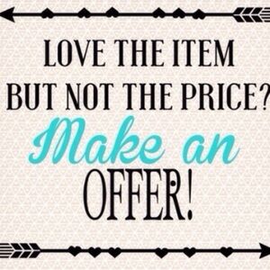 Save by making an offer! When you see something you like, make an offer.